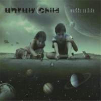 Purchase Unruly Child - Worlds Collide