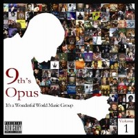Purchase 9th Wonder - 9th's Opus: It's A Wonderful World Music Group Volume 1