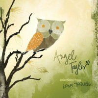 Purchase Angel Taylor - Love Travels