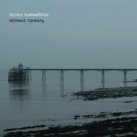 Purchase Hildur Gudnadottir - Without Sinking