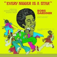 Purchase Boris Gardiner - Every Nigger Is A Star