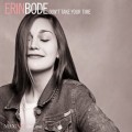 Buy Erin Bode - Don't Take Your Time Mp3 Download