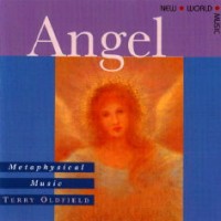 Purchase Terry Oldfield - Angels Metaphysical Music