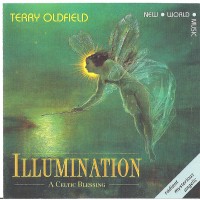 Purchase Terry Oldfield - Illumination - A Celtic Blessing