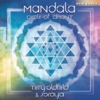 Purchase Terry Oldfield & Soraya - Mandala:  Circle Of Chant