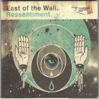 Purchase East Of The Wall - Ressentiment