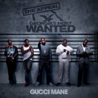 Purchase Gucci Mane - The Appeal: Georgia's Most Wanted
