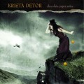 Buy Krista Detor - 2010 - Chocolate Paper Suites Mp3 Download