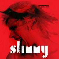 Purchase Slimmy - Be Someone Else