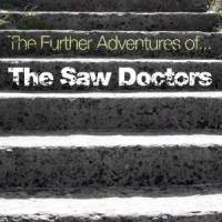 Purchase The Saw Doctors - The Further Adventures Of...