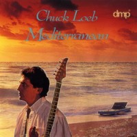 Purchase Chuck Loeb - Mediterranean