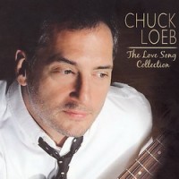 Purchase Chuck Loeb - The Love Song Collection
