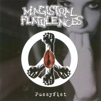 Purchase Magistral Flatulences - Pussyfist