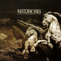 Purchase Neurosis - Live At Roadburn 2007