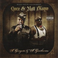 Purchase Guce & Matt Blaque - A Gangsta & A Gentleman