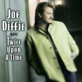 Buy Joe Diffie - Twice Upon A Time Mp3 Download