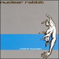 Purchase Nuclear Rabbit - More Human (EP)