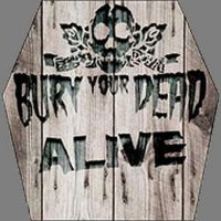 Purchase Bury Your Dead - Alive