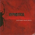 Buy Hypnotica - Electronic Black Holes Mp3 Download