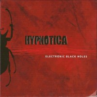 Purchase Hypnotica - Electronic Black Holes