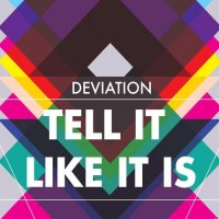 Purchase Deviation - Tell It Like It Is (EP)