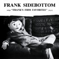 Buy Frank Sidebottom - Franks Firm Favorites Mp3 Download
