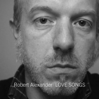 Purchase Robert Alexander - Love Songs