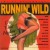 Buy Runnin Wild - Dig That Nylon Mp3 Download