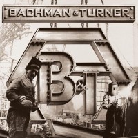 Purchase Bachman And Turner - Bachman And Turner