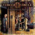 Buy Circle II Circle - Consequence Of Power Mp3 Download