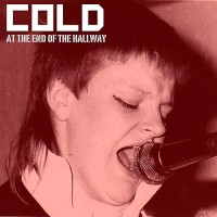 Purchase Cold (Post-Punk) - At the End of the Hallway