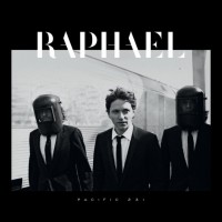 Purchase Raphael - Pacific 231 (Deluxe Edition)