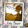 Buy Lady Moscow - Things To Do In Lehre Mp3 Download