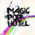 Purchase Magic pop hotel- Magic Pop Hotel MP3