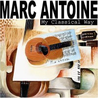 Purchase Marc Antione - My Classical Way