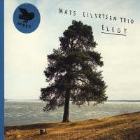 Purchase Mats Eilertsen Trio - Elegy