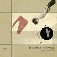 Purchase Papa November - Book Two The Well