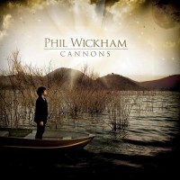 Purchase Phil Wickham - Cannons