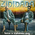 Buy Zididada - Have a Zididada Day Mp3 Download