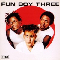 Purchase Fun Boy Three - The Fun Boy Three