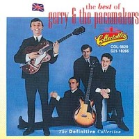 Purchase Gerry & The Pacemakers - The Best Of Gerry & The Pacemakers - The Definitive Collection