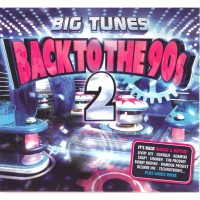Purchase VA - Big Tunes Back To The 90's Vol. 2 CD3