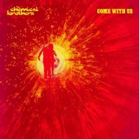 Purchase The Chemical Brothers - Come With Us (Limited Edition)