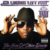 Purchase Big Boi - Sir Lucious Left Foot The Son Of Chico Dusty