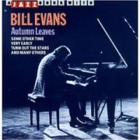 Purchase Bill Evans - Autumn Leaves Jazz Hour