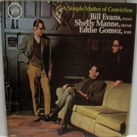 Purchase Bill Evans Trio - A Simple Matter Of Conviction