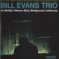 Purchase Bill Evans Trio - At Shelly's Manne Hole, Hollywood, California