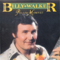 Purchase Billy Walker - Precious Memories