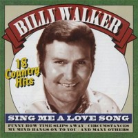 Purchase Billy Walker - Sing Me A Love Song