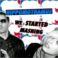 Purchase Hippomothamus - We Started Mashing